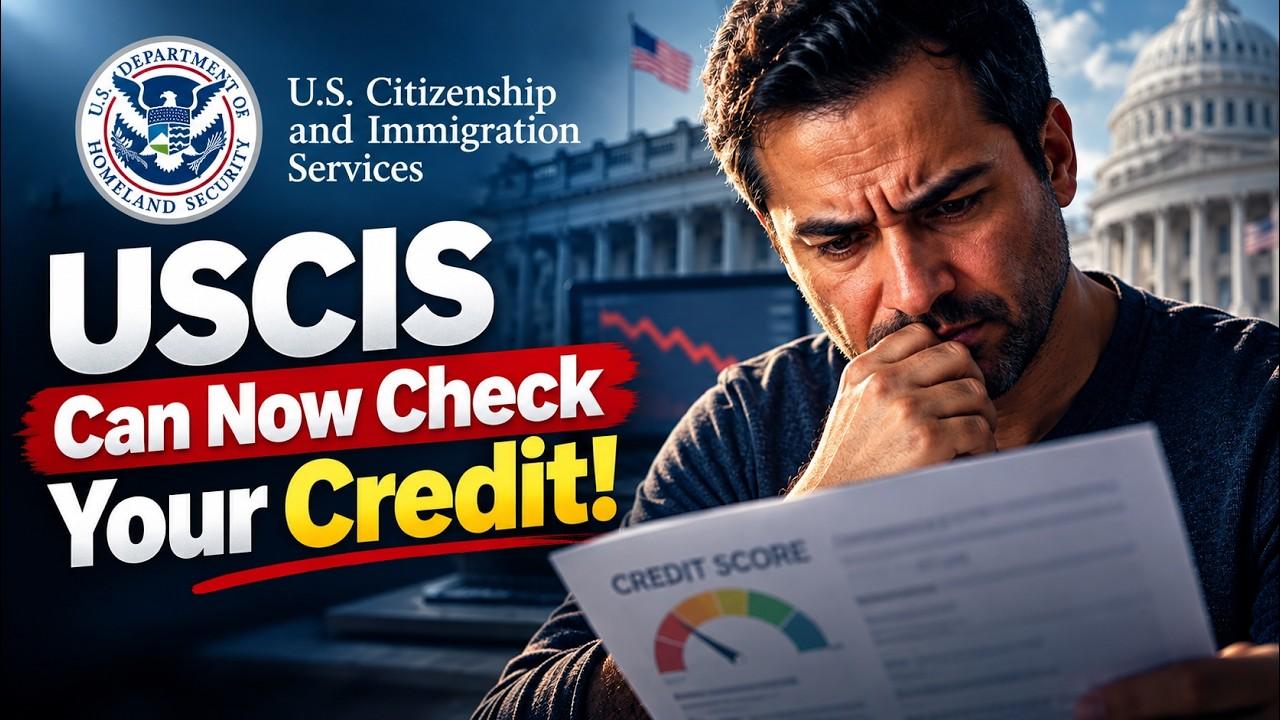 Urgent Immigration Update: USCIS Credit Checks and F-1 Student Changes!