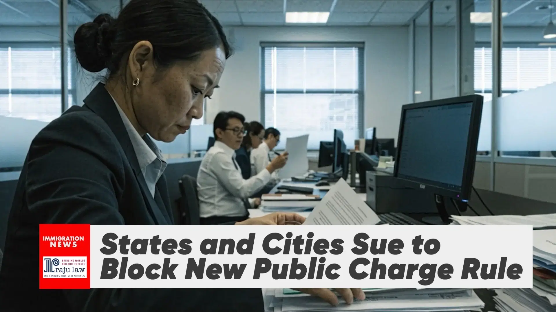 States and Cities Sue to Block New Public Charge Rule