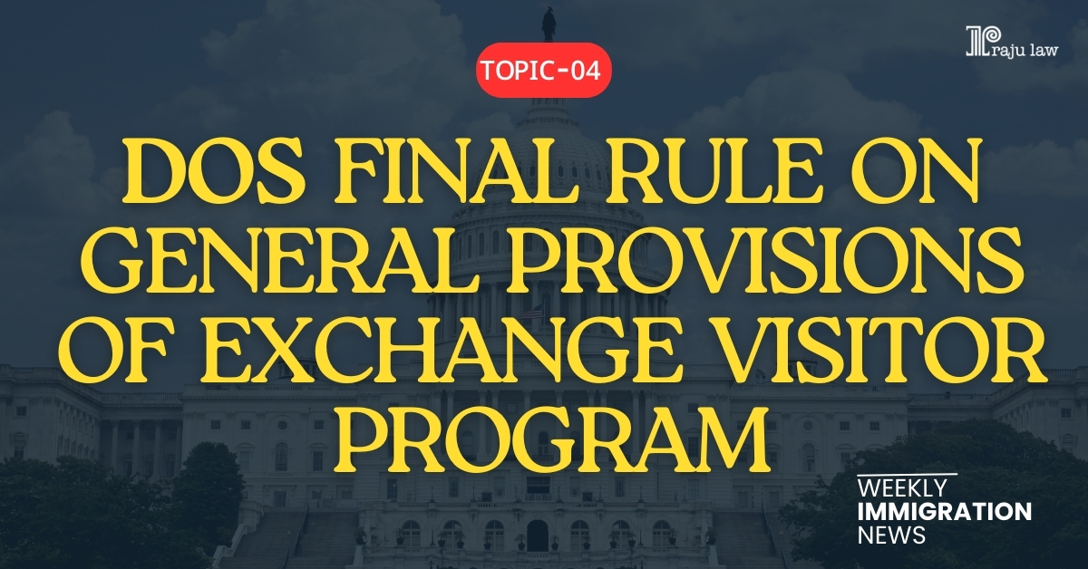 DOS Final Rule on General Provisions of Exchange Visitor Program