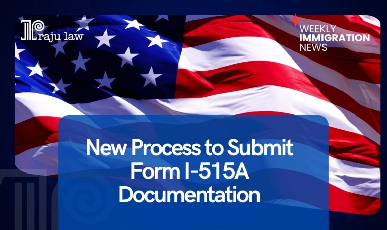 New Process to Submit Form I-515A Documentation