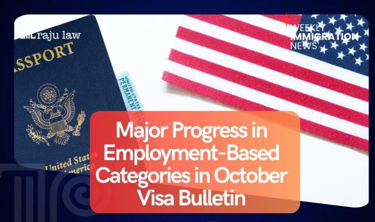 Major Progress in Employment-Based Categories in October Visa Bulletin