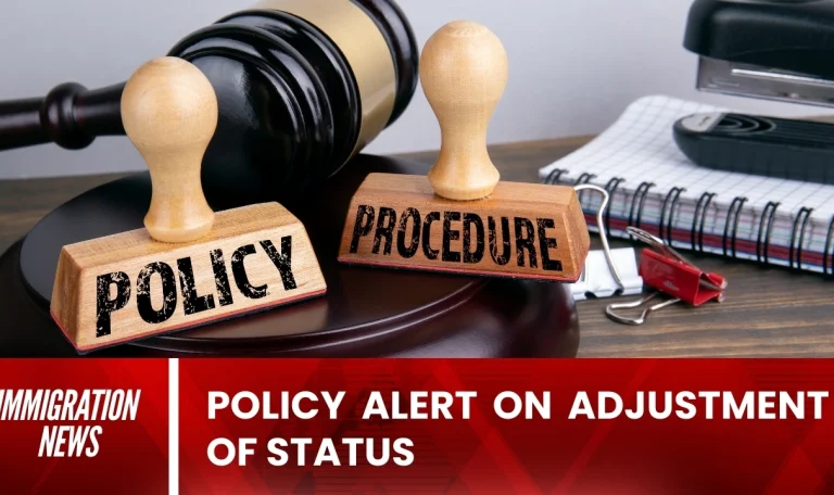 Policy Alert on Adjustment of Status