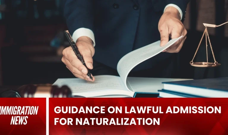 Guidance on Lawful Admission for Naturalization