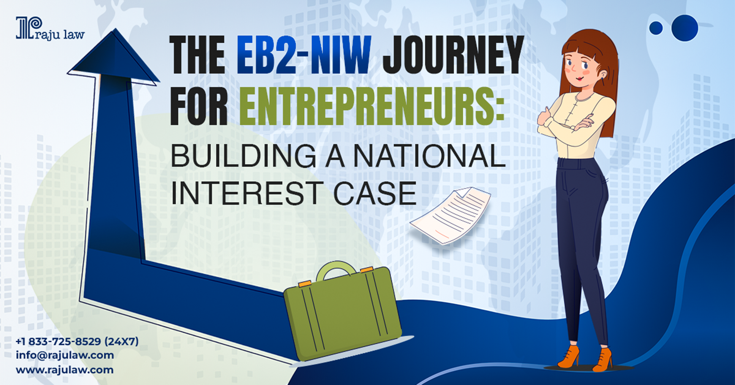 The EB2-NIW Journey for Entrepreneurs: Building a National Interest Case