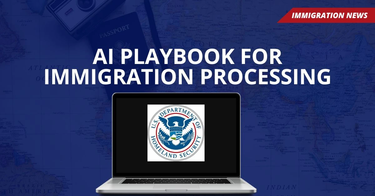 AI Playbook for Immigration Processing