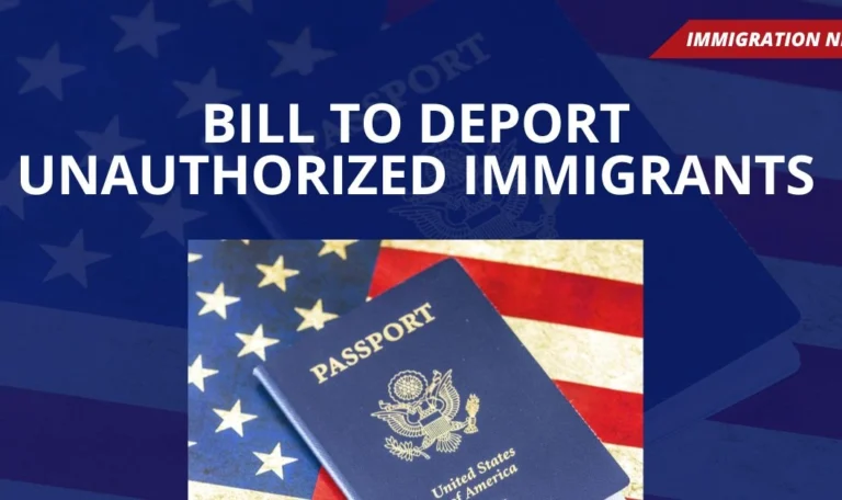 Bill to Deport Unauthorized Immigrants