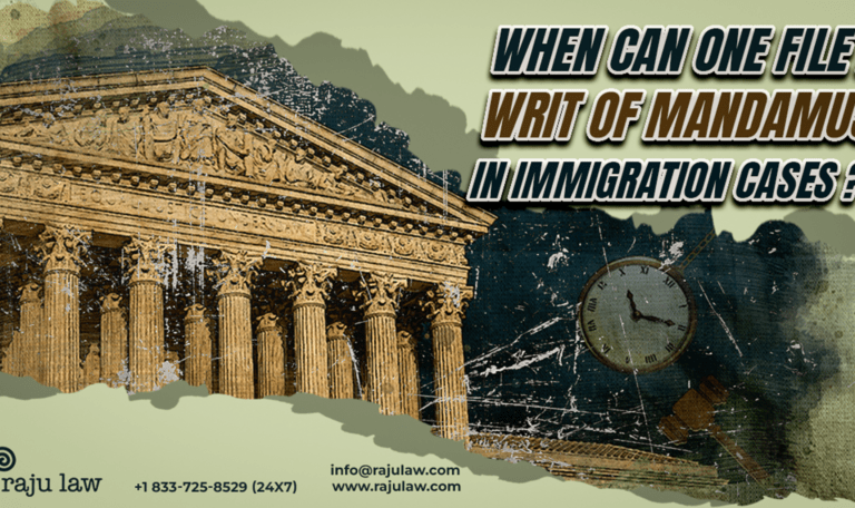 When Can One File a Writ of Mandamus in Immigration Cases When Can One File a Writ of Mandamus in Immigration Cases