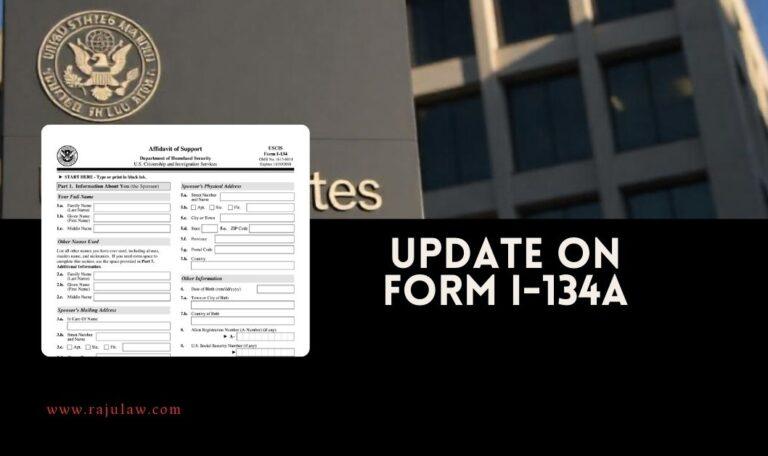 Update on Form I-134A