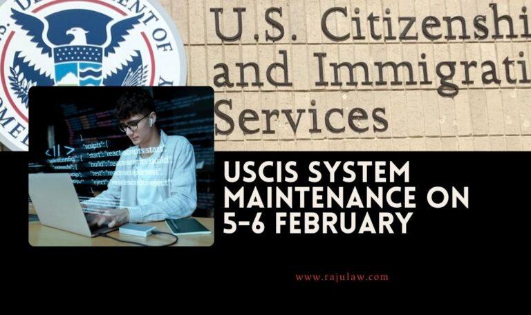 USCIS System Maintenance on 5-6 February