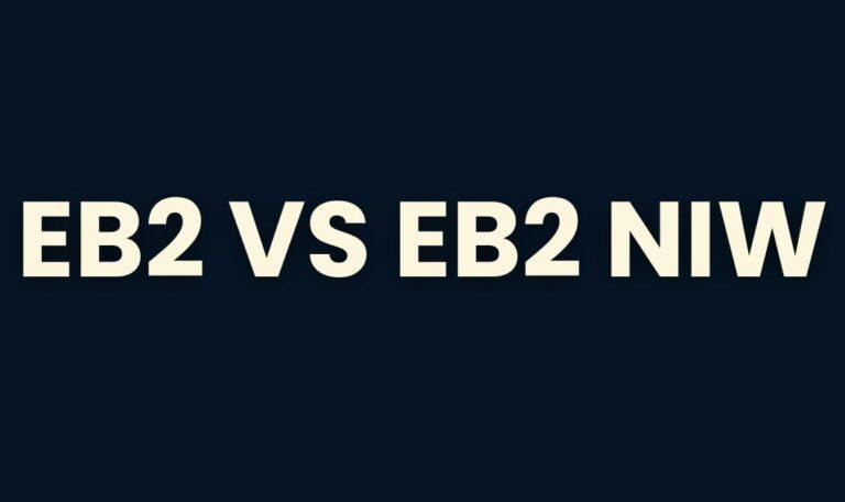 EB2 vs EB2 NIW