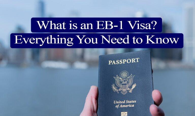 What is an EB1 Visa