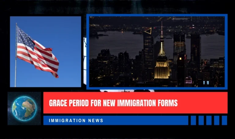 Grace Period For New Immigration Forms