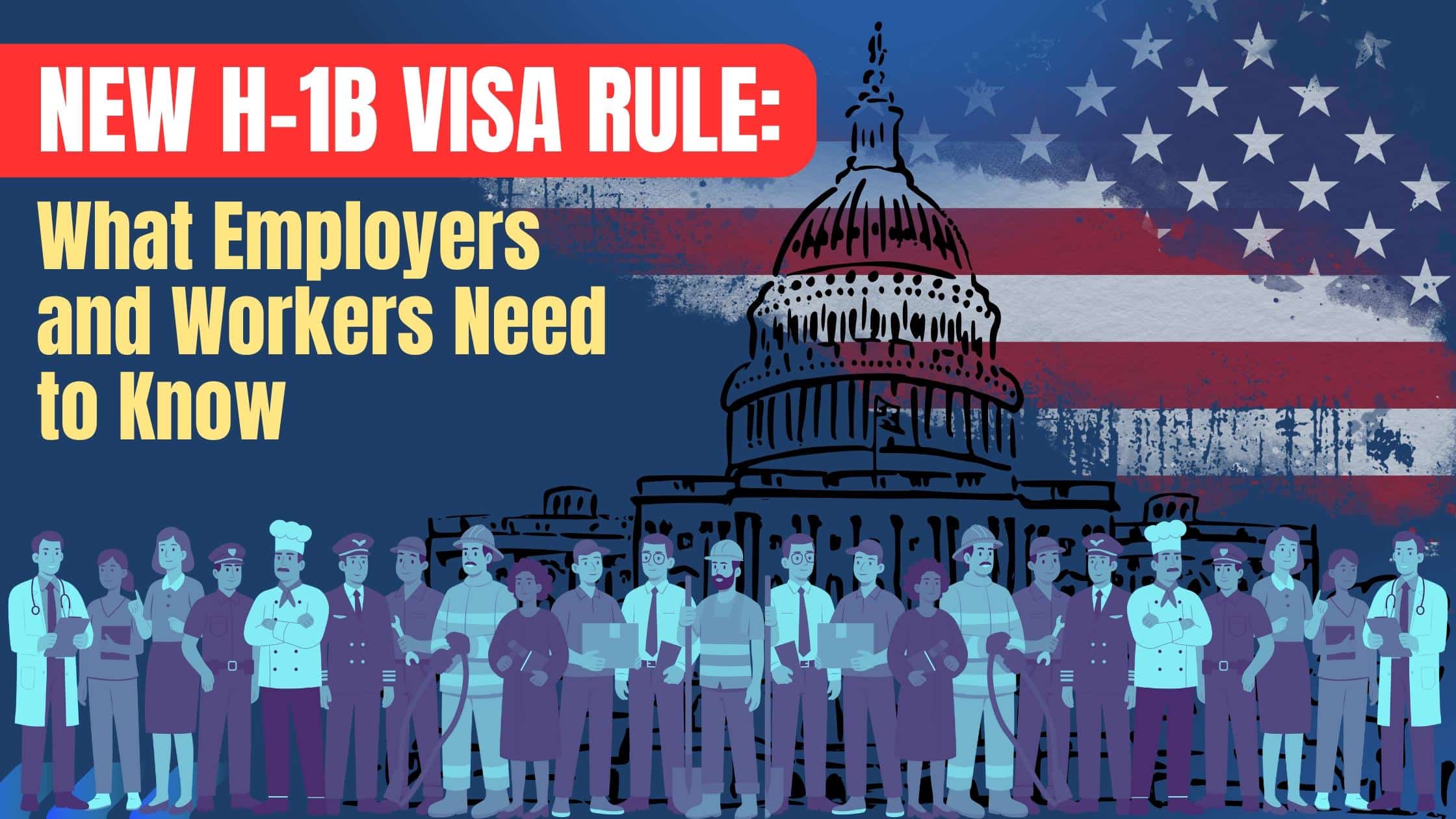 New H-1B Visa Rule