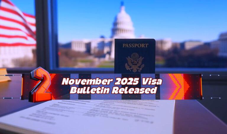 November 2025 Visa Bulletin Released