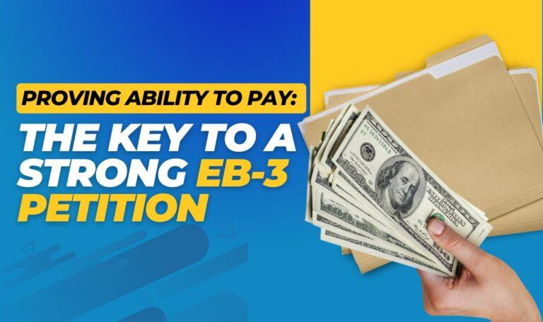 How to Prove the Employer’s Ability to Pay in EB-3