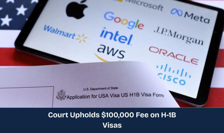Court Upholds $100,000 Fee on H-1B Visas