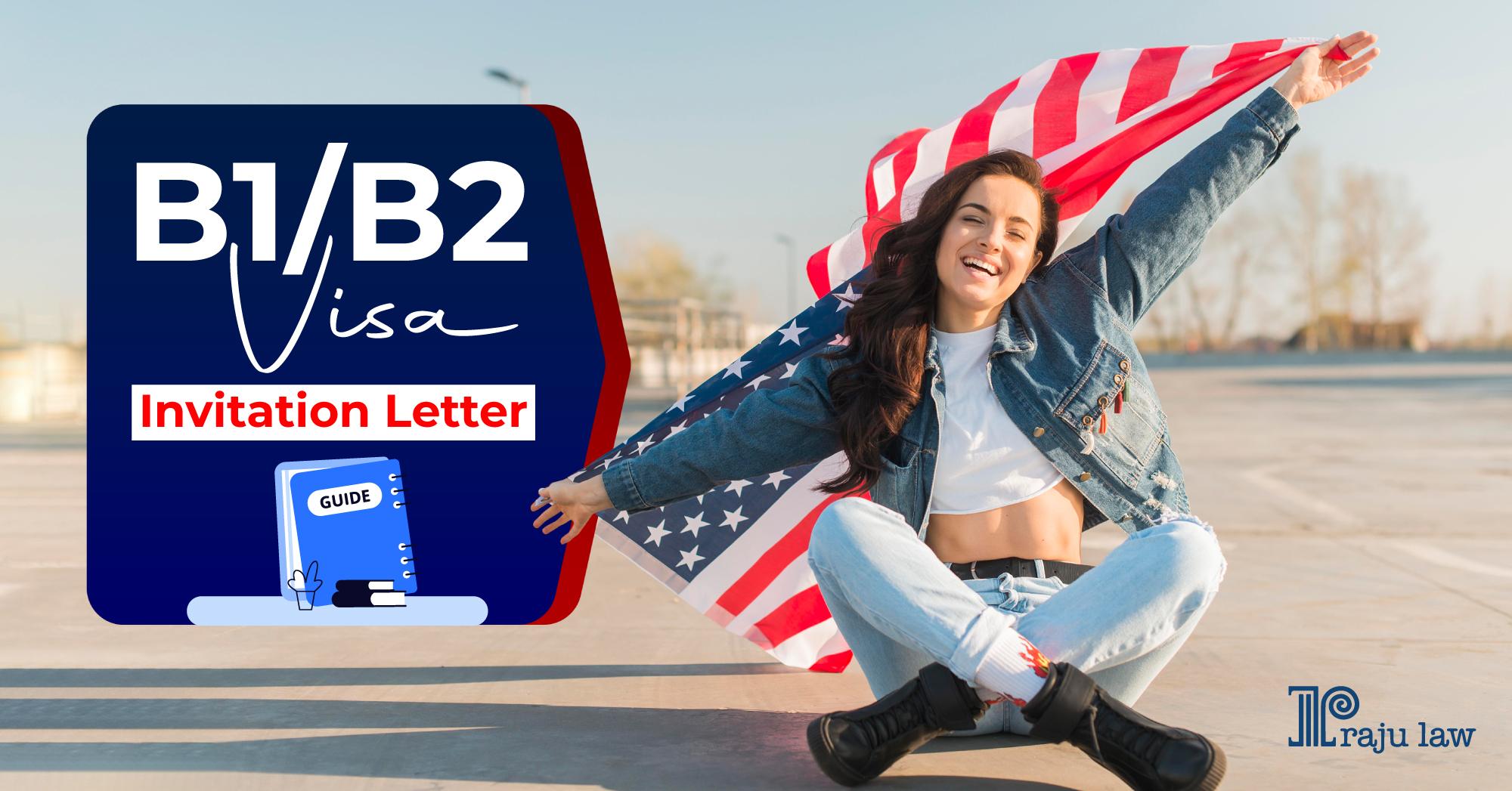 Invitation Letters for B1B2 Visa