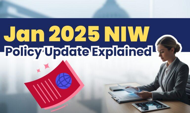 January 2025 USCIS NIW Policy Update