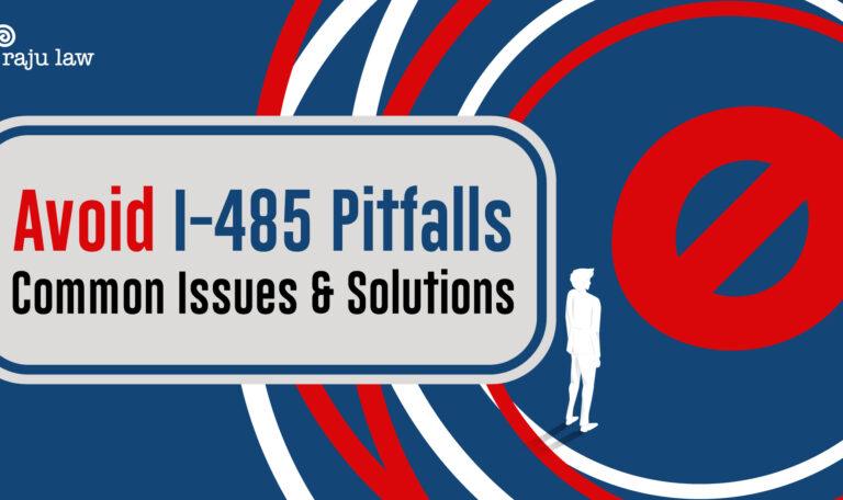 Common Issues in Employment-Based I-485 Applications