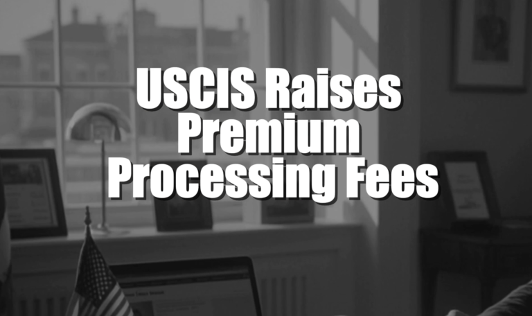 USCIS Raises Premium Processing Fees