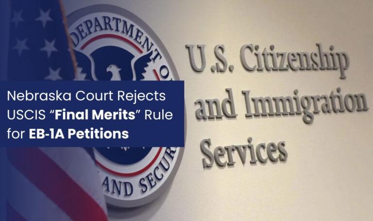 Nebraska Court Rejects USCIS “Final Merits” Test for EB‑1A Petitions